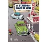 Les Aventures De Jacques Gipar (vol. 6): La Station Du Clair De Lune