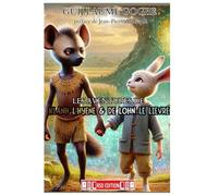 Les aventures de Kahn l'hyène & Lohn le lièvre