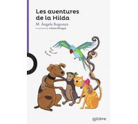 Les aventures de la Hilda | Mª Angels Bogunya I Carulla