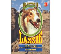 Les Aventures de Lassie n°3 : Le Barrage/Les Lapins