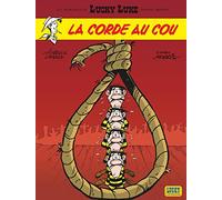 Les Aventures de Lucky Luke d'après Morris - Tome 2 - La Corde au cou (Les Aventures de Lucky Luke d', 2)