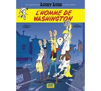 Les Aventures de Lucky Luke d'après Morris - Tome 3 - L'Homme de Washington (Les Aventures de Lucky Luke d', 3)