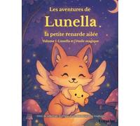 Les aventures de Lunella : Lunella et l'étoile magique