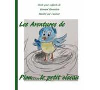 Les Aventures De Piou Le Petit Oiseau (ebook)