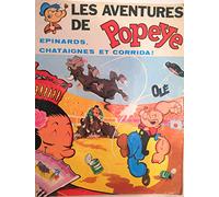 les aventures de popeye epinards chataignes et corrida