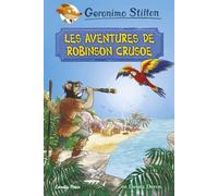 Les aventures de Robinson Crusoe (Geronimo Stilton)