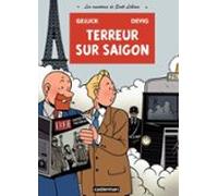 Les Aventures De Scott Leblanc (tome 3) - Terreur Sur Saigon (ebook)