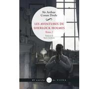 Les aventures de Sherlock Holmes. El cànon holmesià. | Sir Arthur Conan Doyle, Xavier Zambrano
