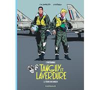 Les aventures de Tanguy et Laverdure - Intégrales - Tome 1 - L'École des Aigles (Les aventures de Tanguy et Lav, 1)