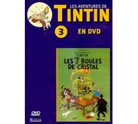 Les Aventures de Tintin - LES 7 BOULES DE CRISTAL N°3 - DVD ~ Stéphane Bernasconi -