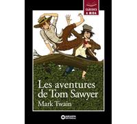 Les aventures de Tom Sawyer (Llibres infantils i juvenils - Clàssics a mida)