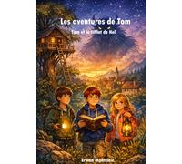 Les aventures de Tom: Tom et le sifflet de Hel