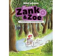 Les aventures de Zank i Zoe 1. El monstre de la Muntanya Negra