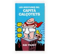 Les aventures del Capità Calçotets (Capitán Calzoncillos)