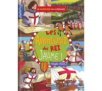 Les aventures del rei Jaume I (Les aventures dels catalans)
