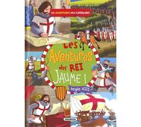 Les aventures del rei Jaume I (Les aventures dels catalans)