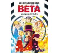 Les Aventures Dels Beta 5. L Enigma Del Lladre
