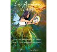 Les Aventures Delyse Princesse Du Temps (ebook)