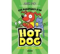 Les Aventures D'en Hotdog! 1 - Millors Amics Al Rescat