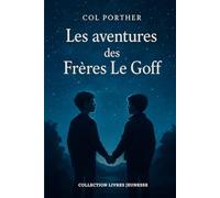 Les Aventures des Frères Le Goff