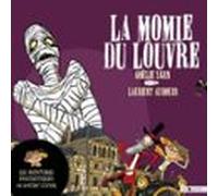 Les Aventures Fantastiques De Sacré-Coeur (Tome 3) - La Momie Du Louvre