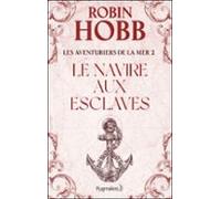 Les Aventuriers De La Mer (tome 2) - Le Navire Aux Esclaves (ebook)
