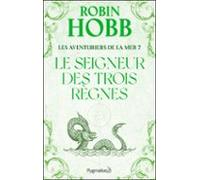 Les Aventuriers De La Mer (tome 7) - Le Seigneur Des Trois Règnes (ebo