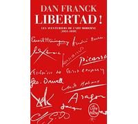 Les Aventuriers de l'art moderne: Tome 2, Libertad !