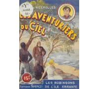 Les Aventuriers Du Ciel (22). Les Robinsons De Lîle Errante (ebook)