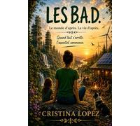 LES B.A.D.: Une autre façon d'être humain