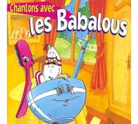 Les Babalous - Chantons Avec Les Babalous