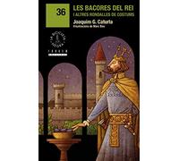 Les Bacores Del Rei I Altres Rondalles De Costums: 36 (La Bicicleta Negra)