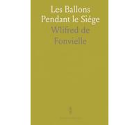 Les Ballons Pendant le Siége