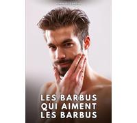 Les barbus qui aiment les barbus: Histoires erotiques gay de sex: 146