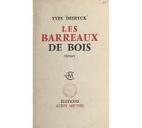 Les Barreaux De Bois (ebook)