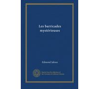 Les barricades mystérieuses