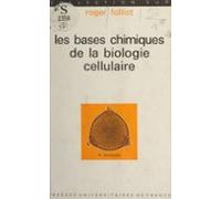 Les Bases Chimiques De La Biologie Cellulaire (ebook)