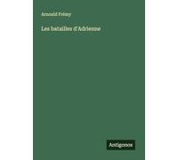 Les batailles d'Adrienne