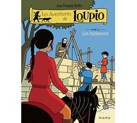 Les bâtisseurs (Les aventures de Loupio, 12)