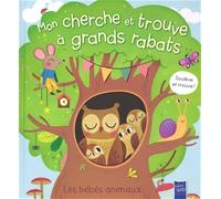 Les bébés animaux - Mon cherche et trouve à grands rabats