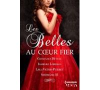 Les Belles Au Coeur Fier (ebook)