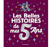Les Belles histoires de mes 5 ans