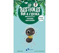 Les bestioles van a l'escola, 4. D'excursió, quina diversió! (Catalá - A PARTIR DE 3 ANYS - LLIBRES DIDÀCTICS - Les bestioles van a l´escola)