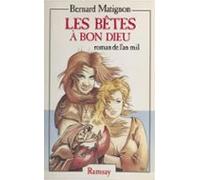 Les Bêtes À Bon Dieu : Roman De Lan Mil (ebook)