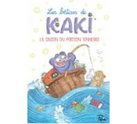 Les Bêtises De Kaki (tome 1) - La Saison Du Poisson Tonnerre (ebook)