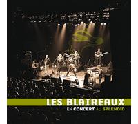 Les Blaireaux - En Concert au Splendid