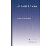 Les blancs d' Afrique