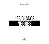 Les Blancs nègres