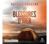 Les blessures d'hier