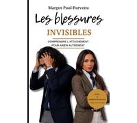 Les blessures invisibles